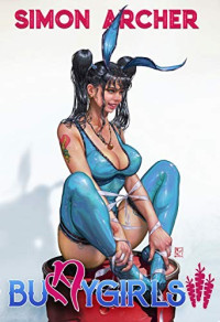 Simon Archer — Bunnygirls III: A Bunnygirl Harem Adventure