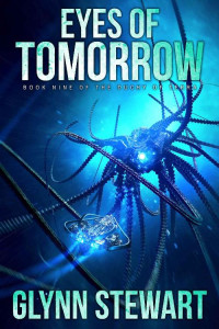 Glynn Stewart — Eyes of Tomorrow (Duchy of Terra Book 9)