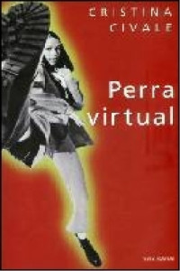 Cristina Civale — Perra virtual