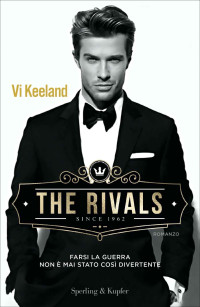 Keeland, Vi — The Rivals (KeelandMania Vol. 10) (Italian Edition)