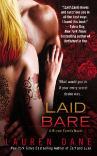 Lauren Dane — Laid Bare