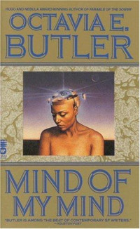 Octavia E. Butler — Mind of my Mind