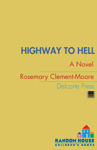 Clement-Moore, Rosemary — Highway to Hell