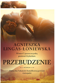 Przebudzenie — Agnieszka Lingas-Łoniewska