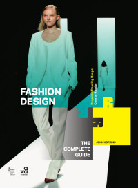 John Hopkins — Fashion Design: The Complete Guide