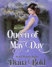 Diana Bold — Queen of May Day