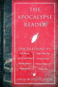 Justin Taylor — The Apocalypse Reader