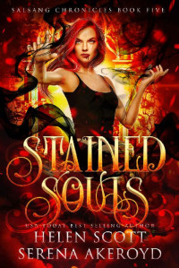 Helen Scott & Serena Akeroyd — Stained Souls