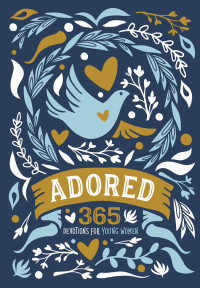 Zondervan; — Adored