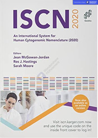 Jean McGowan-Jordan (Editor), Ros J. Hastings (Editor), Sarah Moore (Editor) — Iscn 2020: An International System for Human Cytogenomic Nomenclature 2020.-TRADUZIDO