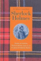 Sir Arthur Conan Doyle — Sherlock Holmes sigue en pie