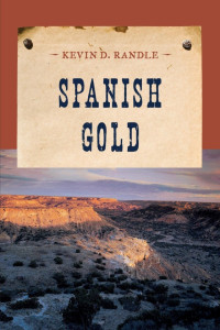 Kevin Randle — Spanish Gold