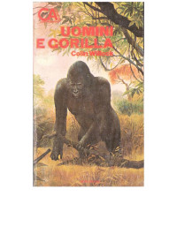 Willock Colin — Uomini e gorilla