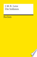 Jakob Michael Reinhold Lenz; — Die Soldaten: Eine Komödie