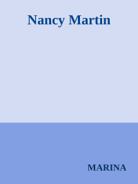 MARINA — Nancy Martin