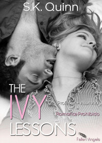 S. K. Quinn — The Ivy Lessons (Serie Devoted 1)