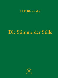 Unknown — Blavatsky, H.P. - Die Stimme der Stille