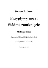 Przypływy Nocy. Siódme Zamknięcie — [5-2]Eriskon Steven