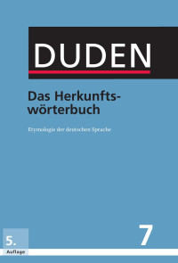 Unknown — Duden - Das Herkunftswörterbuch