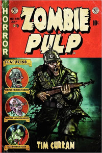 Tim Curran — Zombie Pulp