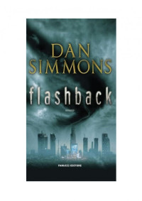 Dan.Simmons — .Flashback