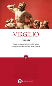 Virgilio Publio Marone, — Eneide