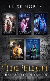 Elise Noble — The Electi: The Complete Collection