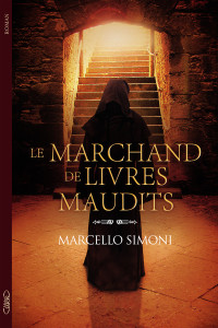 Marcello Simoni [Simoni, Marcello] — Le marchand de livres maudits
