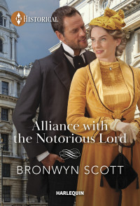 Bronwyn Scott — Alliance with the Notorious Lord