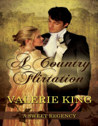 Valerie King — A Country Flirtation