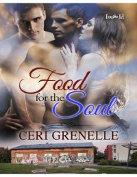 Ceri Grenelle [Grenelle, Ceri] — Food for the Soul