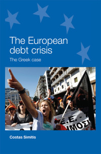 Costas Simitis; — The European Debt Crisis