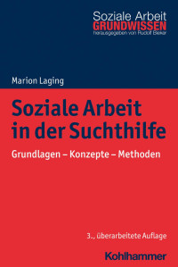 Marion Laging — Soziale Arbeit in der Suchthilfe