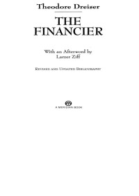 Theodore Dreiser — The Financier