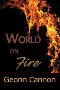 Geonn Cannon — World on Fire