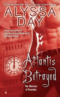 Alyssa Day — Atlantis Betrayed