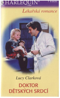 Clark_Lucy — Clark_Lucy - Doktor dětských srdcí