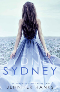 Jennifer Hanks — Sydney (The Dimarco Series Book 2)