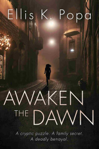 Ellis K. Popa — Awaken the Dawn