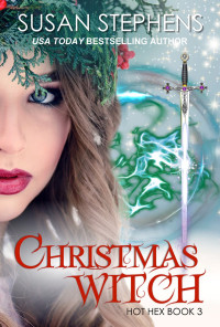 Susan Stephens — Christmas Witch (Hot Hex 3)
