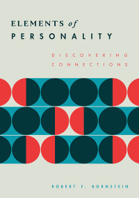 Robert F. Bornstein; — Elements of Personality