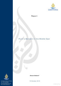 Shabaneh — Putin's Moment in the Middle East, AlJazeerah Centre for Studies