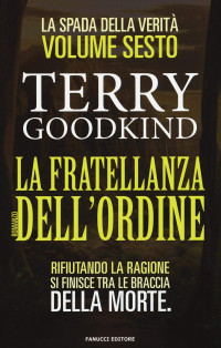 Terry Goodkind — La spada della verità