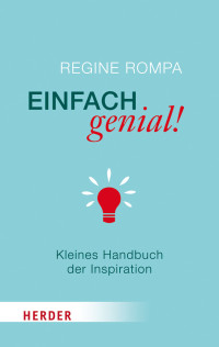 Rompa, Regine — Einfach genial!