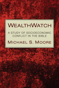 Michael S. Moore; — WealthWatch