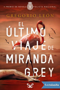 Gregorio León — El último viaje de Miranda Grey
