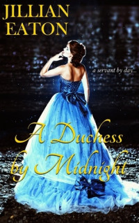 Jillian Eaton — A Duchess by Midnight