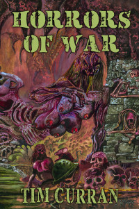 Curran, Tim — Horrors of War