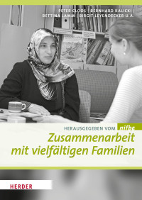 Peter Cloos | Bernhard Kalicki | Bettina Lamm | Birgit Leyendecker u.a. — Zusammenarbeit mit vielfältigen Familien