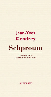 Jean-Yves Cendrey [Cendrey, Jean-Yves] — Schproum